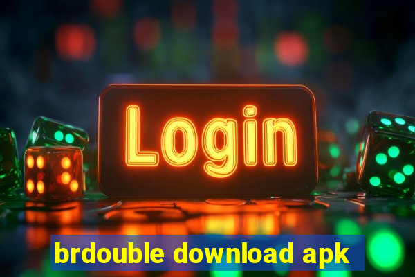 brdouble download apk